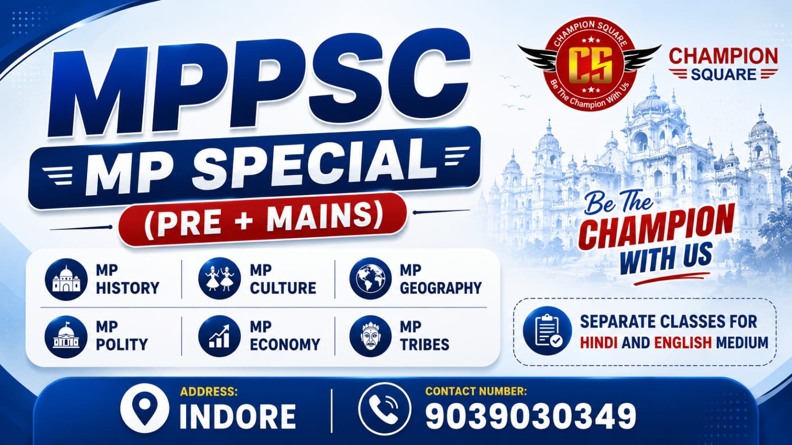 Champion Square Indore | MP Special MPPSC Coaching Pre and Mains Batch
